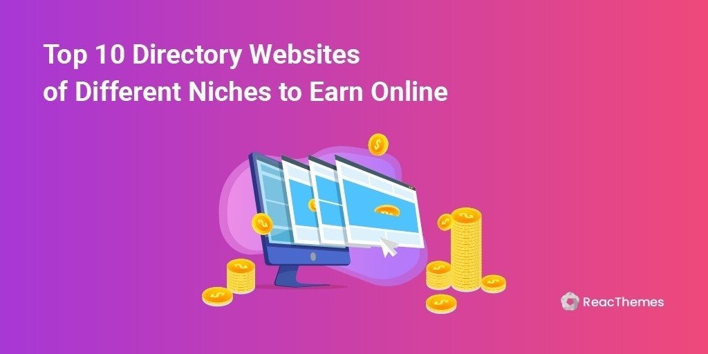 Directory Websites of Different Niches to Earn Online